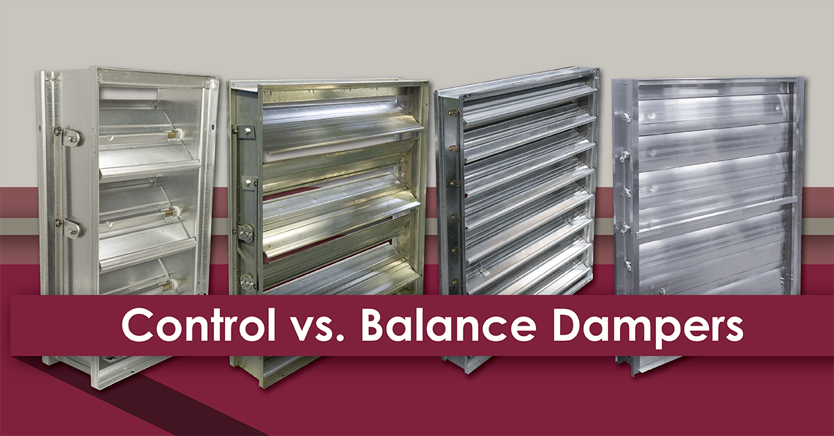 Control versus Balancing Dampers The Difference Between Dampers